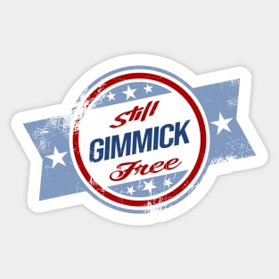 Still Gimmick Free Sticker